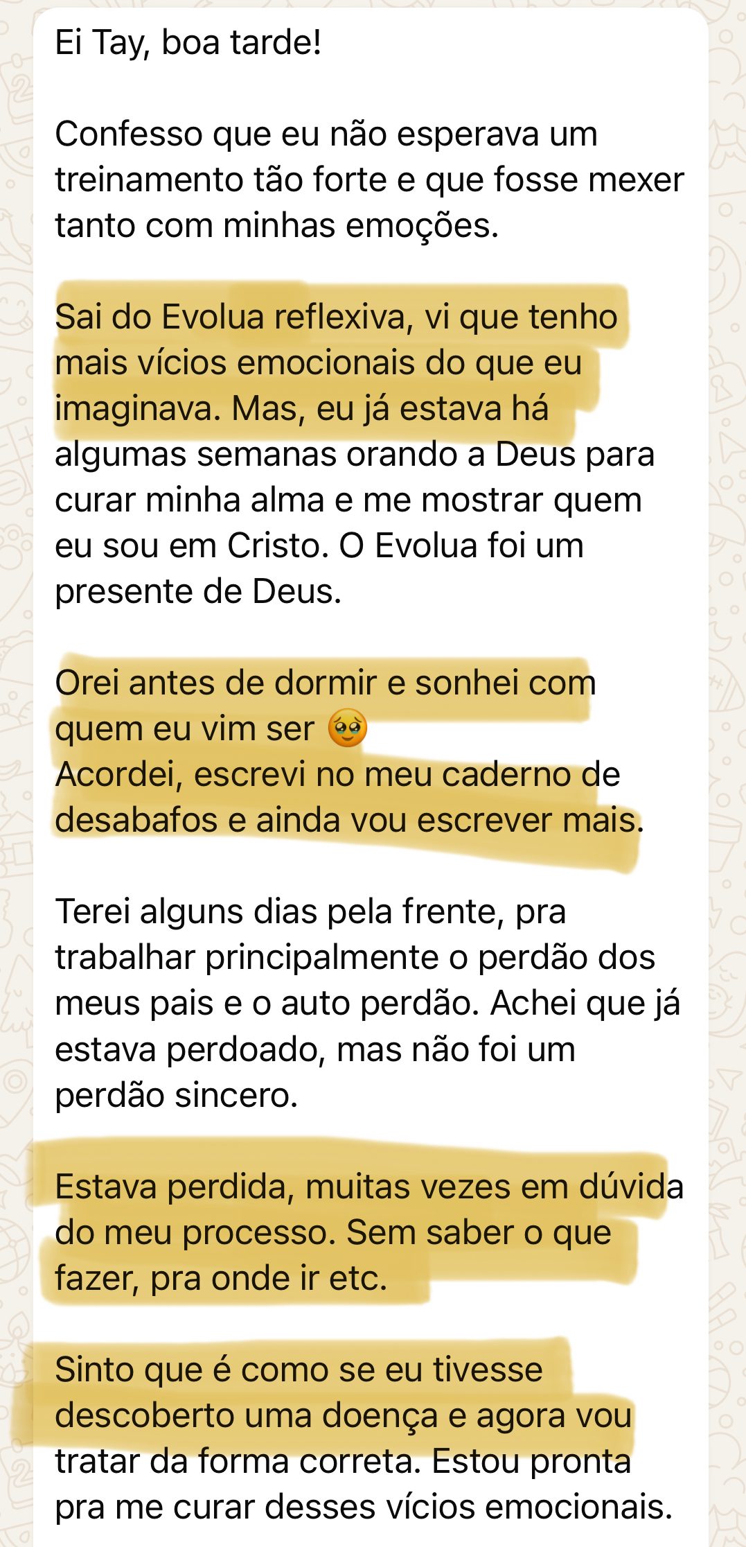 Mensagem de aluna sobre perdão e sobre estar perdida antes do evento